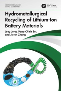 Cover Hydrometallurgical Recycling of Lithium-Ion Battery Materials