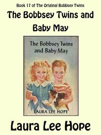 Cover The Bobbsey Twins and Baby May