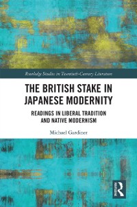 Cover The British Stake In Japanese Modernity