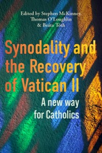 Cover Synodality and the Recovery of Vatican II