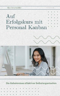 Cover Auf Erfolgskurs mit Personal Kanban