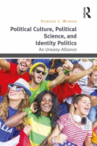 Cover Political Culture, Political Science, and Identity Politics