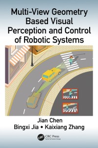 Cover Multi-View Geometry Based Visual Perception and Control of Robotic Systems
