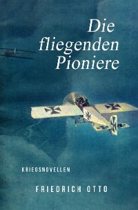 Cover Die fliegenden Pioniere