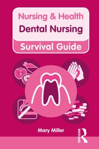 Cover Nursing & Health Survival Guide: Dental Nursing