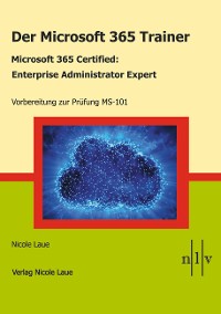 Cover Der Microsoft 365 Trainer Microsoft 365 Certified- Enterprise Administrator Expert
