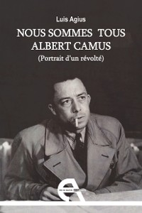 Cover Nous sommes tous Albert Camus