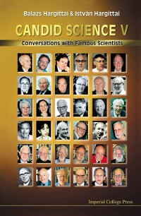 Cover CANDID SCIENCE V: CONVERSATIONS WITH...