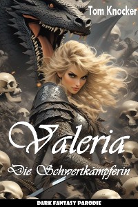 Cover Valeria die Schwertkämpferin