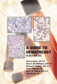 Cover Guide to Hematology in Dogs and Cats