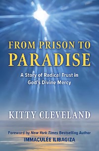 Cover From Prison to Paradise