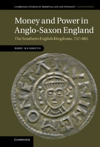 Cover Money and Power in Anglo-Saxon England