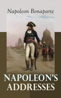 Cover Napoleon's Addresses