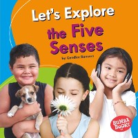 Cover Let's Explore the Five Senses