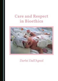 Cover Care and Respect in Bioethics