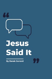 Cover Jesus Said It