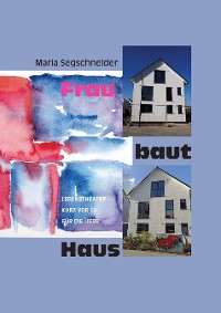 Cover Frau baut Haus