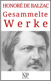 Cover Honoré de Balzac – Gesammelte Werke