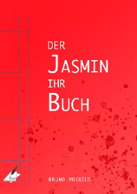 Cover Der Jasmin ihr Buch