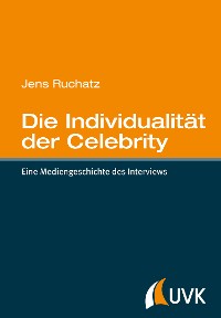 Cover Die Individualität der Celebrity