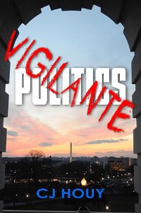 Cover Vigilante Politics