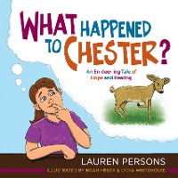 Cover What Happened to Chester?