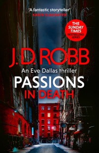 Cover Passions in Death: An Eve Dallas thriller (In Death 59)