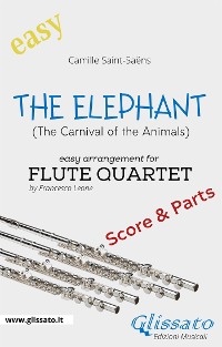 Cover The Elephant - Easy Flute Quartet (score & parts)