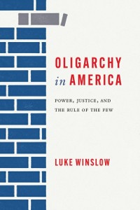 Cover Oligarchy in America