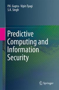 Cover Predictive Computing and Information Security