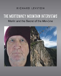 Cover The Mertowney Mountain Interviews