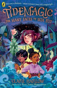 Cover Tidemagic: The Many Faces of Ista Flit