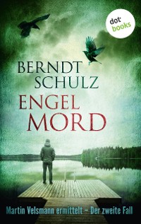 Cover Engelmord: Martin Velsmann ermittelt – Der zweite Fall