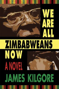 Cover We Are All Zimbabweans Now