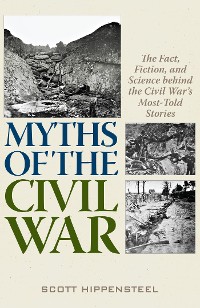 Cover Myths of the Civil War