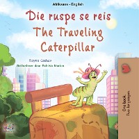 Cover Die ruspe se reis The traveling caterpillar