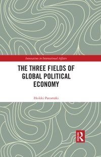 Cover Three Fields of Global Political Economy