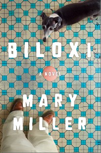 Cover Biloxi: A Novel