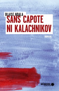 Cover Sans capote ni kalachnikov