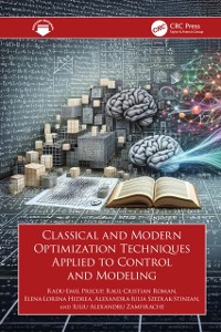 Cover Classical and Modern Optimization Techniques Applied to Control and Modeling