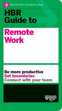 Cover HBR Guide to Remote Work