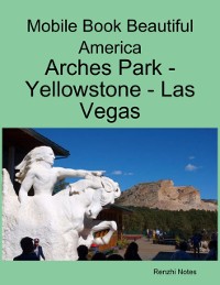 Cover Mobile Book Beautiful America: Arches Park - Yellowstone - Las Vegas