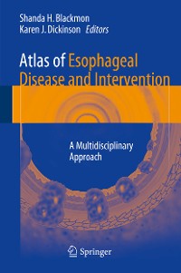 Cover Atlas of Esophageal Disease and Intervention