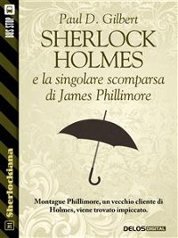 Cover Sherlock Holmes e la singolare scomparsa di James Phillimore