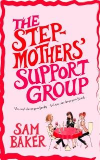 Cover Stepmothers' Support Group