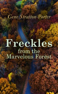 Cover Freckles from the Marvelous Forest