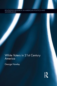Cover White Voters in 21st Century America