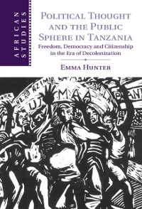 Cover Political Thought and the Public Sphere in Tanzania