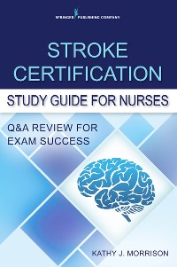 Cover Stroke Certification Study Guide for Nurses