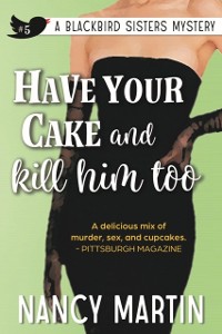 Cover Have Your Cake and Kill Him Too